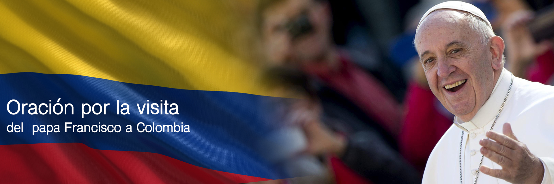 https://arquimedia.s3.amazonaws.com/1/rumbo/banner-oracion-por-la-visita-del-papa-franciscojpg.jpg