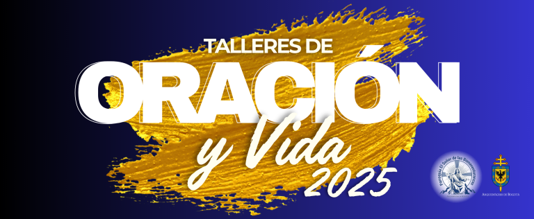 Talleres de Oración y Vida 2025